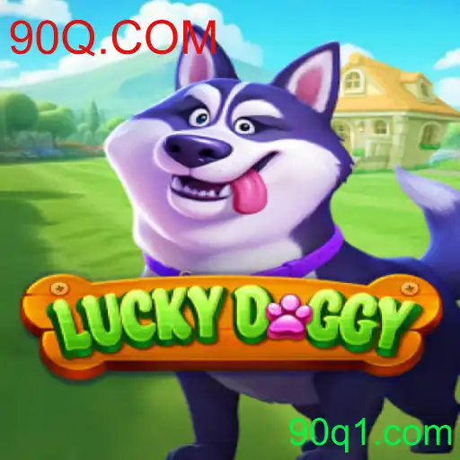 Descubra o Mundo de LuckyDoggy no 90Q.COM